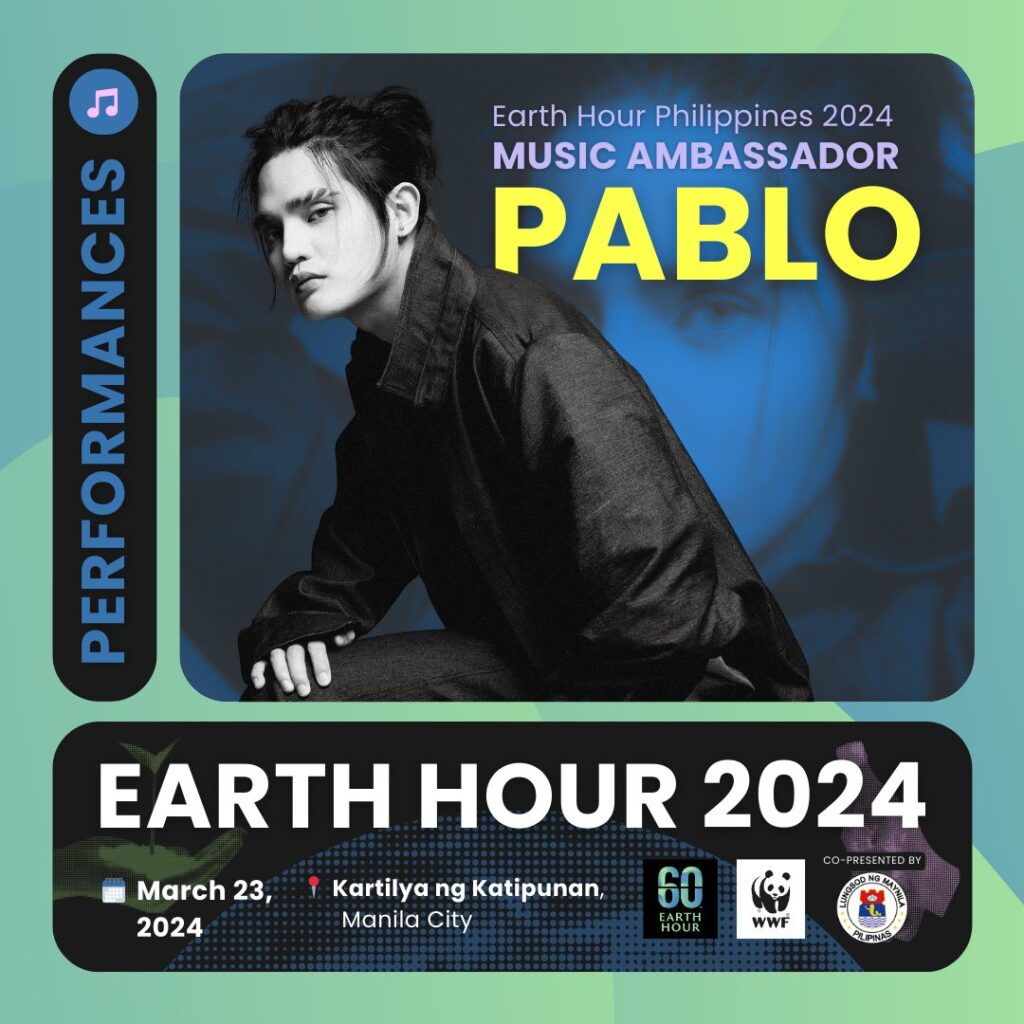 Pablo, WWF Philippines Earth Hour Music Ambassador performance poster